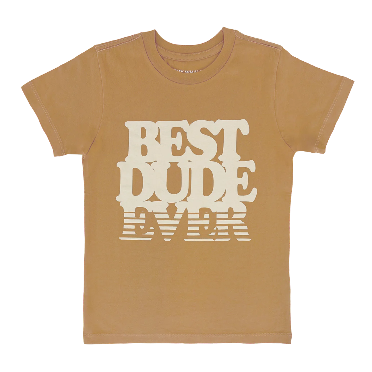 Best Dude Tee